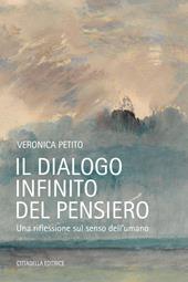 Il dialogo infinito del pensiero. Una riflessione sul senso dell'umano