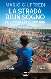 La strada di un sogno