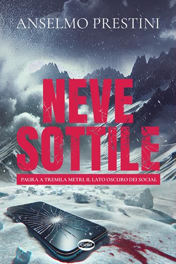 Neve sottile - Anselmo Prestini - Libro Cairo 2024, Cuorcode | Libraccio.it