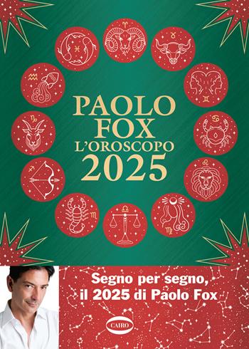 L'oroscopo 2025 - Paolo Fox - Libro Cairo 2024 | Libraccio.it