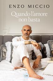 Quando l’amore non basta