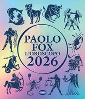  L' oroscopo 2026