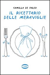 Il ricettario delle meraviglie