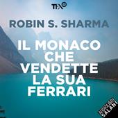 Libraccio Il monaco che vendette la sua Ferrari (audiolibro)