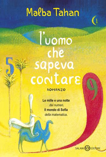 L'uomo che sapeva contare - Malba Tahan - Libro Salani 2019, Letture davanti al camino | Libraccio.it