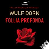 Libraccio Follia profonda (audiolibro)