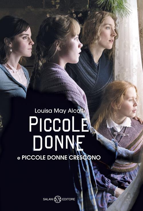 Piccole donne-Piccole donne crescono - Louisa May Alcott - Libro Salani  2020, Fuori collana Salani