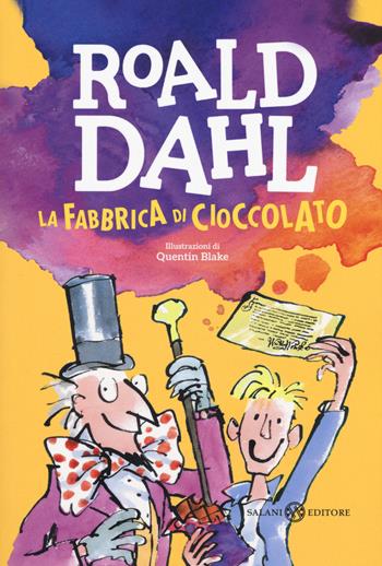 La fabbrica di cioccolato - Roald Dahl - Libro Salani 2020, I pockettini | Libraccio.it