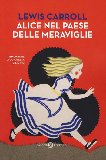 Alice nel paese delle meraviglie - Lewis Carroll - Libro Salani 2020, I pockettini | Libraccio.it