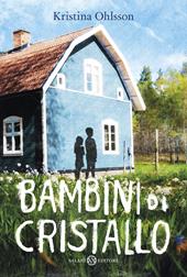 Bambini di cristallo