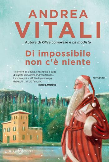 Di impossibile non c'è niente - Andrea Vitali - Libro Salani 2020, Fuori collana Salani | Libraccio.it