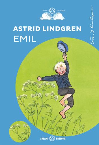 Emil - Astrid Lindgren - Libro Salani 2020, Gl' istrici Lindgren | Libraccio.it