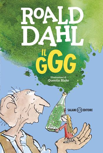 Il GGG - Roald Dahl - Libro Salani 2020, Fuori collana Salani | Libraccio.it