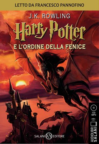 Harry Potter e l'Ordine della Fenice letto da Francesco Pannofino. Audiolibro. CD Audio formato MP3 - J. K. Rowling - Libro Salani 2020, Audiolibri | Libraccio.it