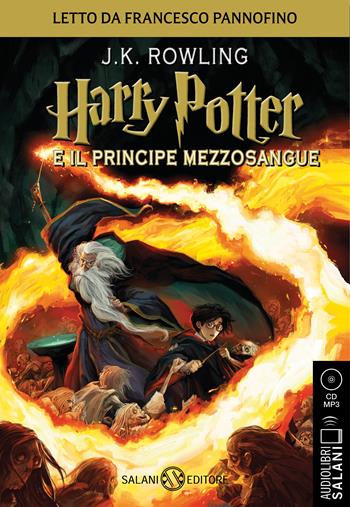 Harry Potter e il Principe Mezzosangue letto da Francesco Pannofino. Audiolibro. CD Audio formato MP3 - J. K. Rowling - Libro Salani 2020, Audiolibri | Libraccio.it