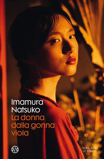 La donna dalla gonna viola - Natsuko Imamura - Libro Salani 2021, Le stanze | Libraccio.it