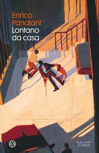 Lontano da casa - Enrico Pandiani - Libro Salani 2021, Le stanze | Libraccio.it