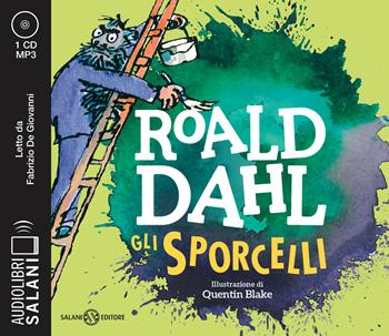Gli sporcelli letto da Fabrizio De Giovanni. Audiolibro. 2 CD Audio formato MP3 - Roald Dahl - Libro Salani 2021, Audiolibri | Libraccio.it