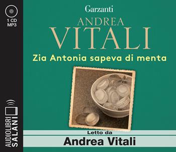 Zia Antonia sapeva di menta letto da Andrea Vitali. Audiolibro. CD Audio formato MP3 - Andrea Vitali - Libro Salani 2021, Audiolibri | Libraccio.it