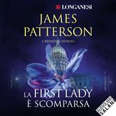 Libraccio La First Lady è scomparsa (audiolibro)