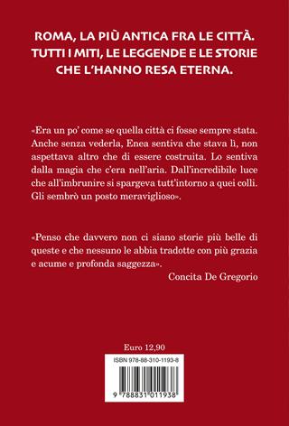 Roma. I miti e gli eroi. La storia e il mito della fondazione di Roma - Giovanni Nucci - Libro Salani 2023 | Libraccio.it