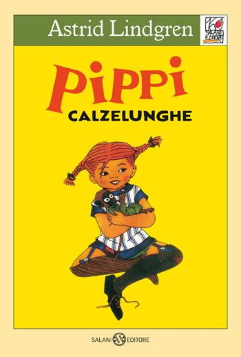 Pippi Calzelunghe - Astrid Lindgren - Libro Salani 2022, Salani 100 | Libraccio.it