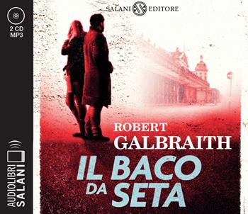 Il baco da seta. Un'indagine di Cormoran Strike. Letto da Andrea Mete. Audiolibro. CD Audio formato MP3 - Robert Galbraith - Libro Salani 2022, Audiolibri | Libraccio.it