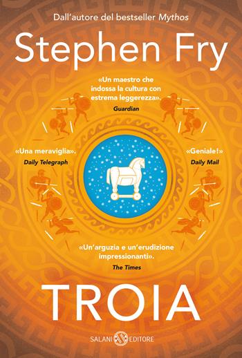 Troia - Stephen Fry - Libro Salani 2022, Fuori collana Salani | Libraccio.it