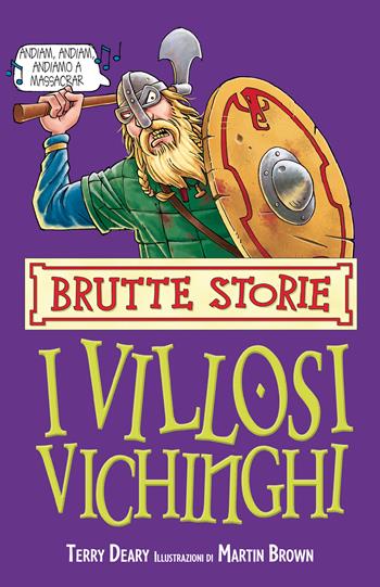 I villosi vichinghi - Terry Deary - Libro Salani 2022, Brutte storie | Libraccio.it