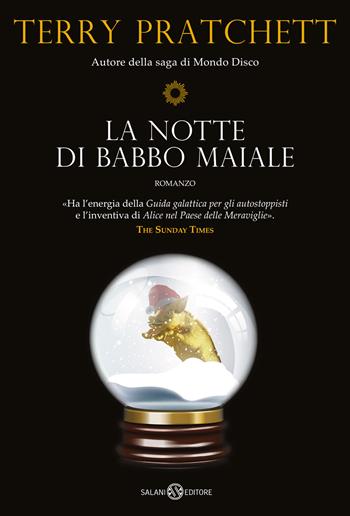 La notte di Babbo Maiale - Terry Pratchett - Libro Salani 2023 | Libraccio.it