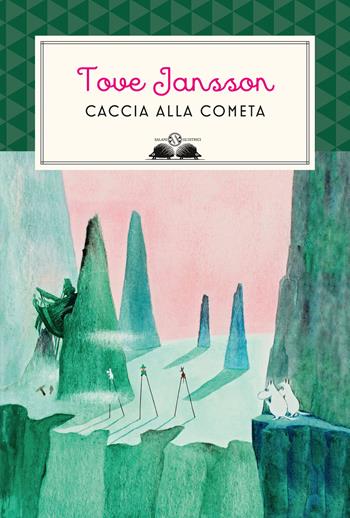 Caccia alla cometa - Tove Jansson - Libro Salani 2022, Gl' istrici | Libraccio.it