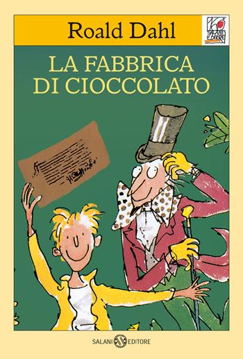 La fabbrica di cioccolato - Roald Dahl - Libro Salani 2022, Salani 160 | Libraccio.it