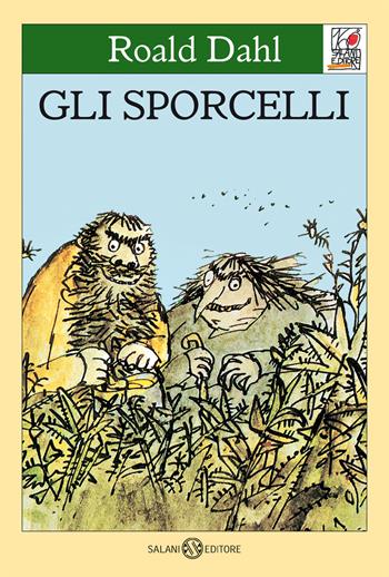 Gli sporcelli - Roald Dahl - Libro Salani 2022, Salani 160 | Libraccio.it