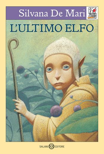 L'ultimo elfo - Silvana De Mari - Libro Salani 2022, Salani 160 | Libraccio.it
