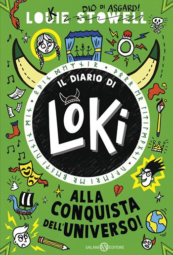 Alla conquista dell'universo! Il diario di Loki - Louie Stowell - Libro Salani 2026, Fuori collana Salani | Libraccio.it
