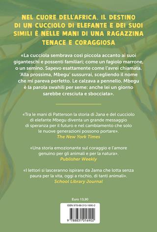 La bambina che amava gli elefanti - James Patterson, Ellen Banda-Aaku - Libro Salani 2023, Fuori collana Salani | Libraccio.it