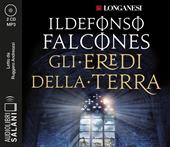 Gli eredi della terra letto da Ruggero Andreozzi. Audiolibro. 2 CD Audio formato MP3