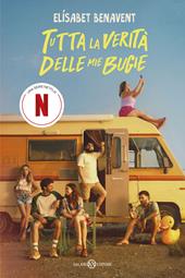 Tutta la verità delle mie bugie