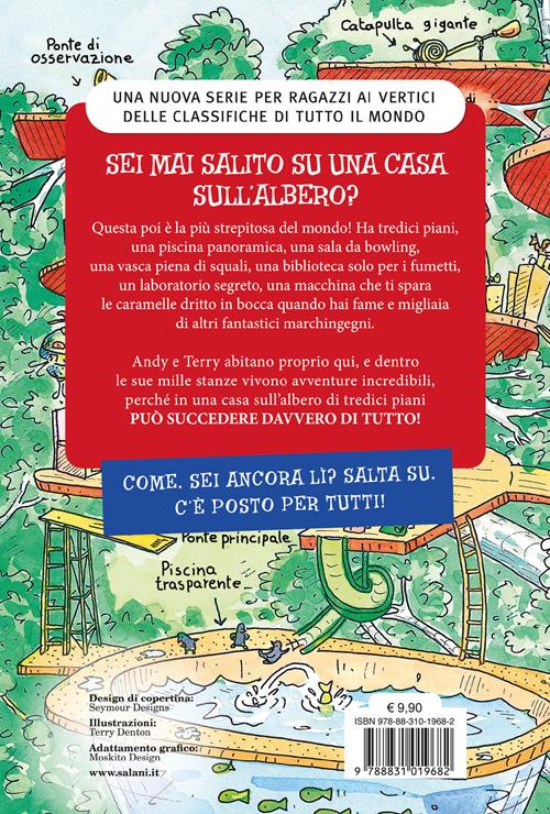 La casa sull'albero di 13 piani - Andy Griffiths, Terry Denton - Libro  Salani 2024, Fuori collana