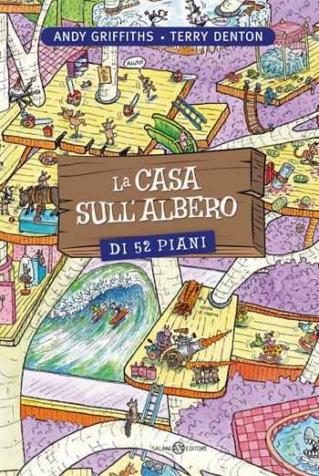 La casa sull'albero di 52 piani. Ediz. illustrata - Andy Griffiths, Terry Denton - Libro Salani 2024, Fuori collana Salani | Libraccio.it
