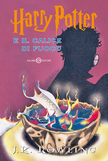 Harry Potter e il calice di fuoco - J. K. Rowling - Libro Salani 2024, Fuori collana Salani | Libraccio.it