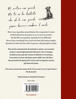 Io e Kira - Noel Fitzpatrick - Libro Salani 2024, Fuori collana Salani | Libraccio.it