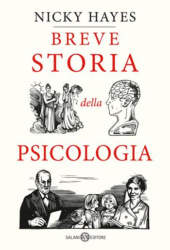 Breve storia della psicologia - Nicky Hayes - Libro Salani 2025, Brevi storie tascabili | Libraccio.it
