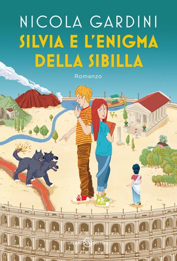 Silvia e l'enigma della Sibilla - Nicola Gardini - Libro Salani 2024, Fuori collana Salani | Libraccio.it