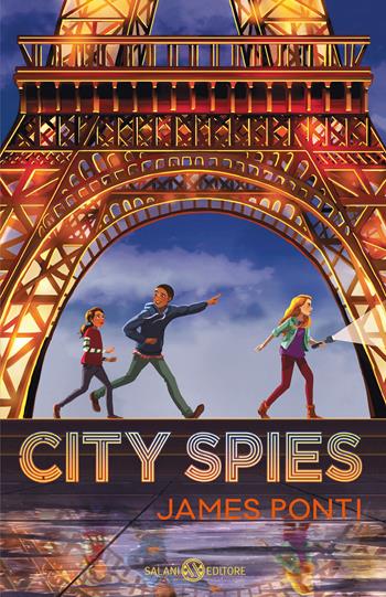 City spies - James Ponti - Libro Salani 2024, Back to school | Libraccio.it