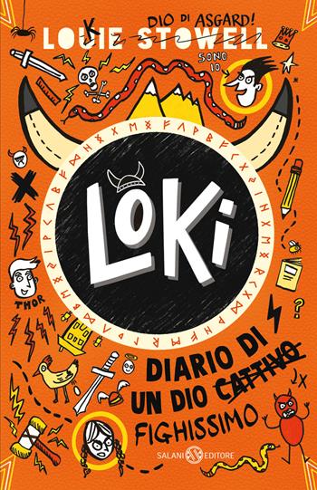 Loki. Diario di un dio fighissimo - Louie Stowell - Libro Salani 2024, Back to school | Libraccio.it