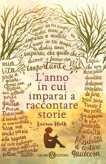 L'anno in cui imparai a raccontare storie - Lauren Wolk - Libro Salani 2024, Back to school | Libraccio.it