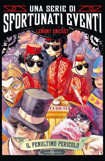 Il penultimo pericolo. Una serie di sfortunati eventi. Vol. 12 - Lemony Snicket - Libro Salani 2025, Una serie di sfortunati eventi | Libraccio.it