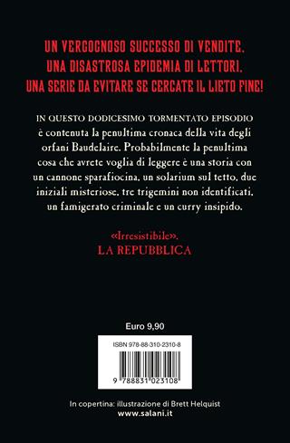 Il penultimo pericolo. Una serie di sfortunati eventi. Vol. 12 - Lemony Snicket - Libro Salani 2025, Una serie di sfortunati eventi | Libraccio.it