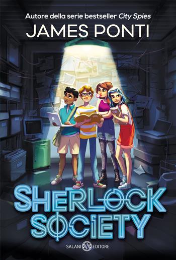 Sherlock society - James Ponti - Libro Salani 2025, Fuori collana Salani | Libraccio.it